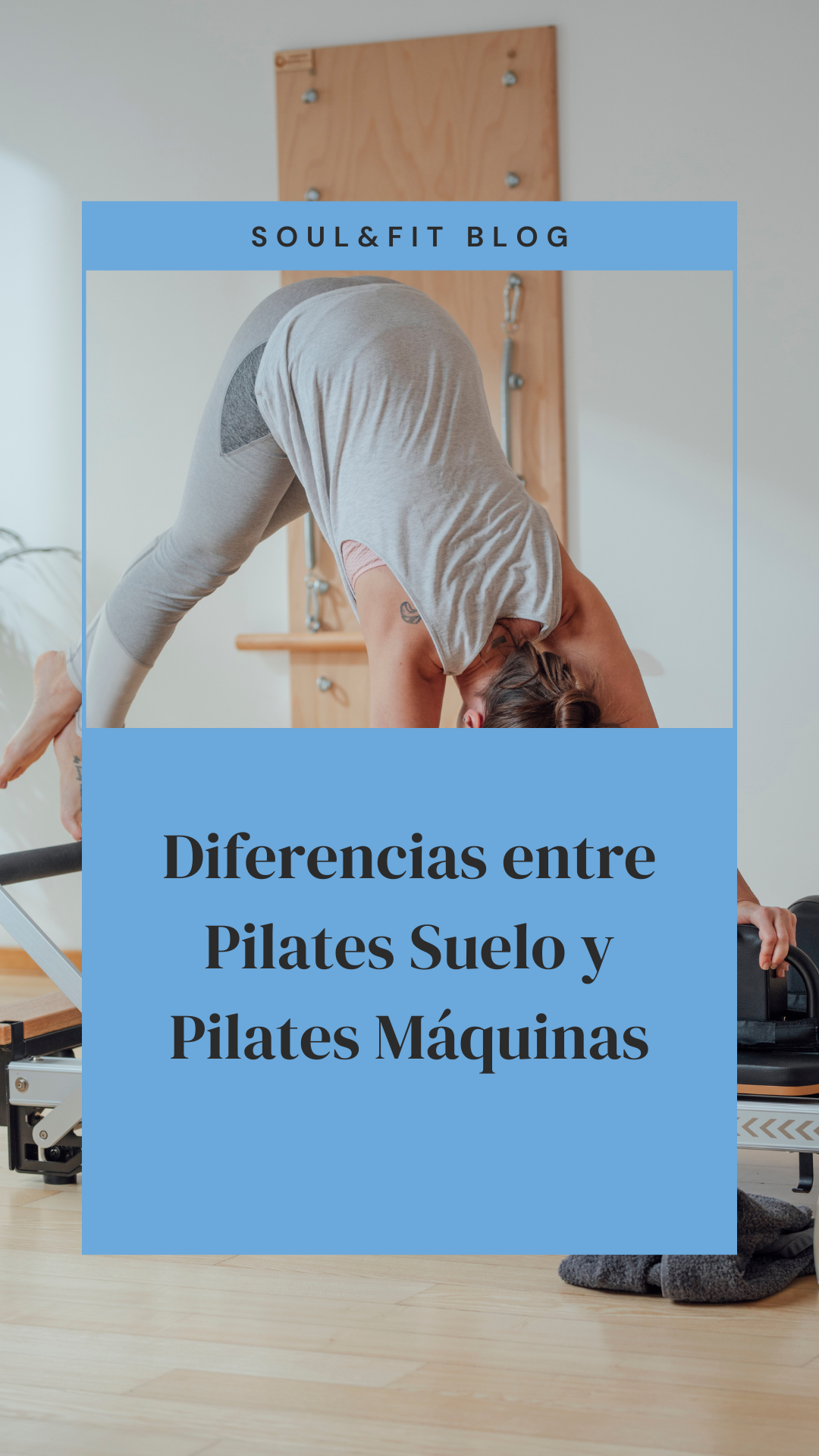 Soul And Fit Blog Pilates